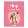 Tiny en de lieve pony (nieuwe stijl)