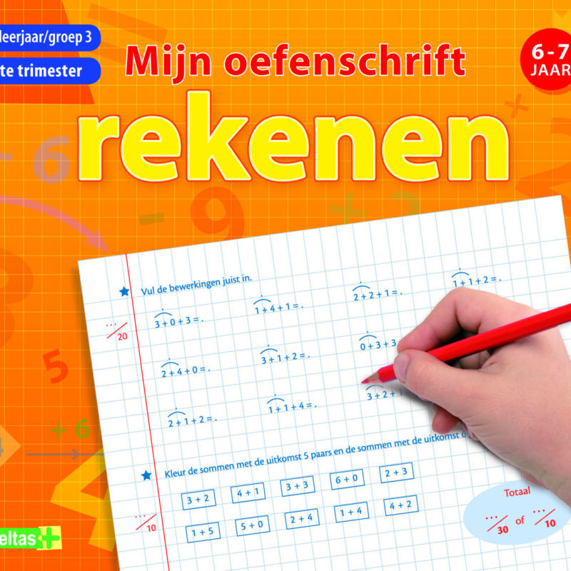 MIJN OEFENSCHRIFT rekenen 1ste lj. 1ste trimester