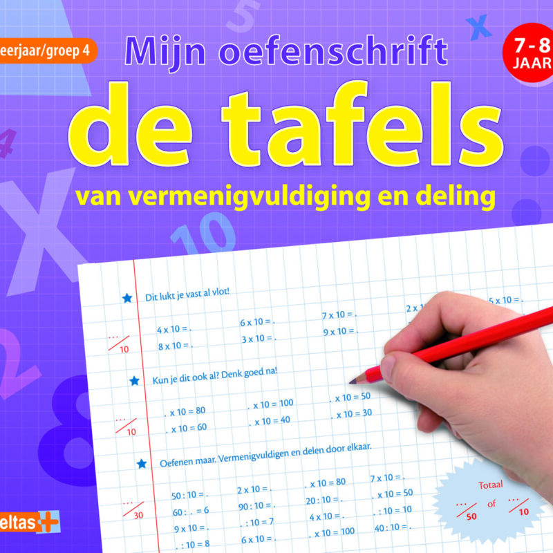 Mijn oefenschrift De tafels van vermenigvuldiging en deling
